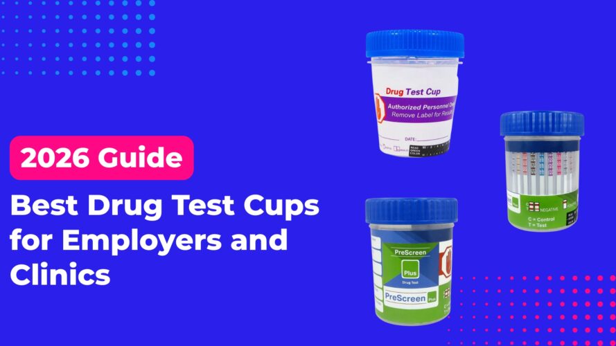 Best Drug Test Cups for Employers and Clinics [2026 Guide]